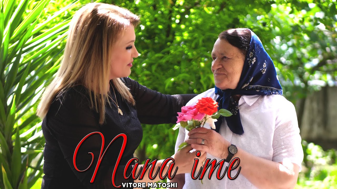 Vitore Matoshi - Nana ime