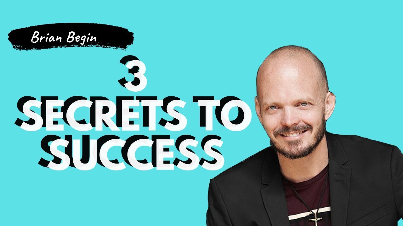 Brian Begin: 3 Success Secret In Coaching industry