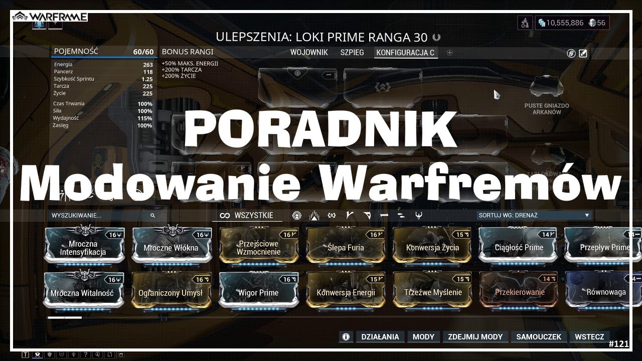 Warframe #121. Poradnik tworzenie buildów do warframe. Czyli tzw modowanie.