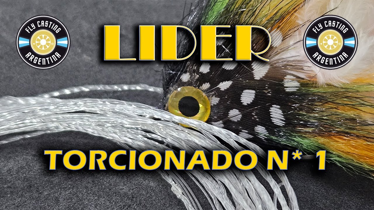 PESCA CON MOSCA / LIDER O LEADER TORCIONADO / PARTE 1