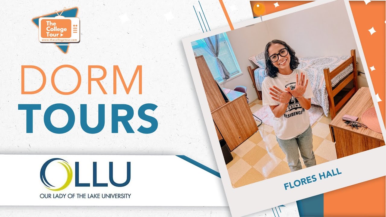 Dorm Tours - OLLU - Flores Hall