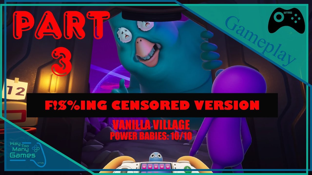 Trover Saves the Universe - Part 3 [CENSORED] - WTMGamesplay
