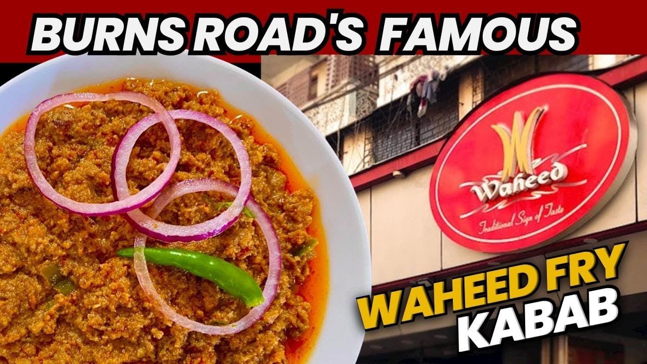 Burns Road’s Famous Waheed Fry Kabab I My Recipes By R #burnsroadfoodstreet #waheedfrykabab