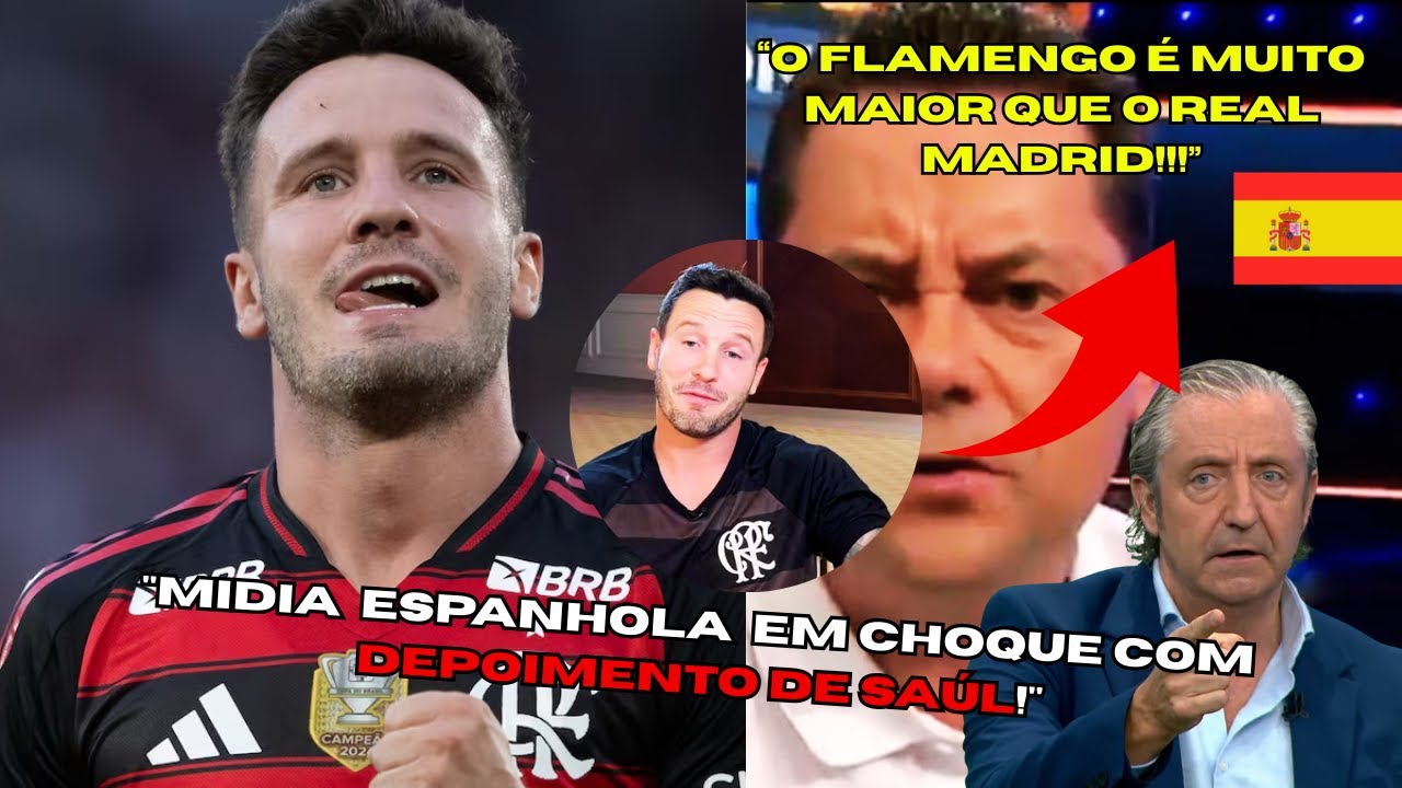 Saúl CHOCA a Espanha e dispara: “O Flamengo é maior que o Real Madrid”