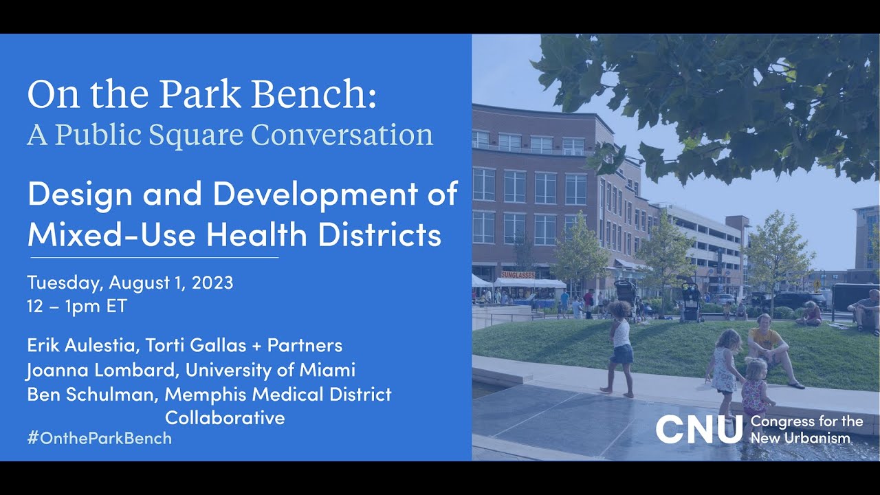 Design and Development of Mixed-Use Health Districts