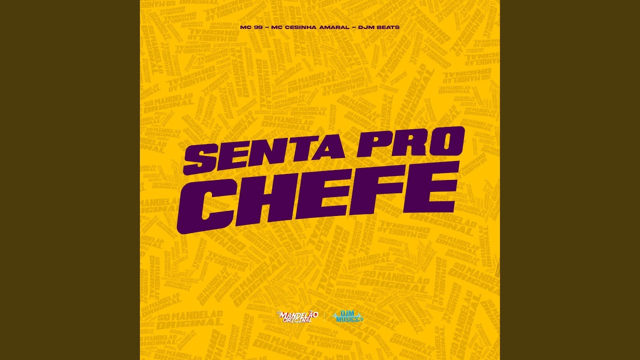 Senta pro Chefe