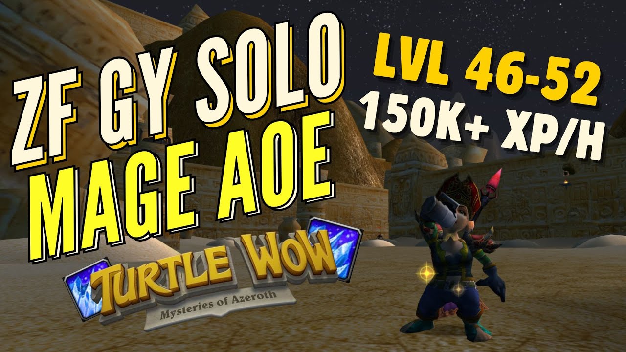 Turtle WoW - Mage One Pull ZF GY Solo lvl 46-52 (НОВЫЙ И УЛУЧШЕННЫЙ)
