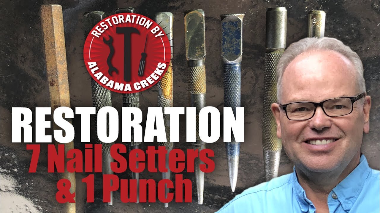 Nail Setters, Center Punch Restoration