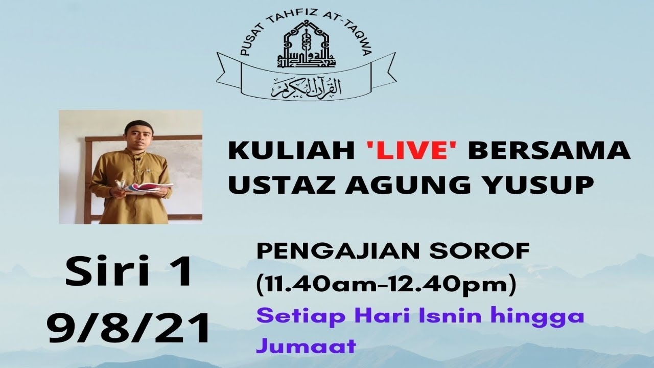 Siri 1 Kuliah Pengajian Sorof, Pusat Tahfiz At Taqwa (PTAT), 090821