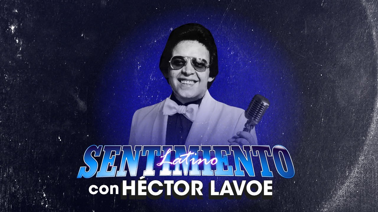 LATINA STEREO🌴| SENTIMIENTO LATINO CON HECTOR LAVOE DESDE EL VINILO 01- 07- 2021