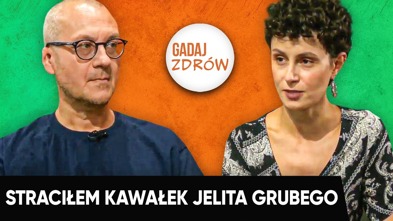 STRACIŁEM KAWAŁEK JELITA GRUBEGO | Gadaj zdrów