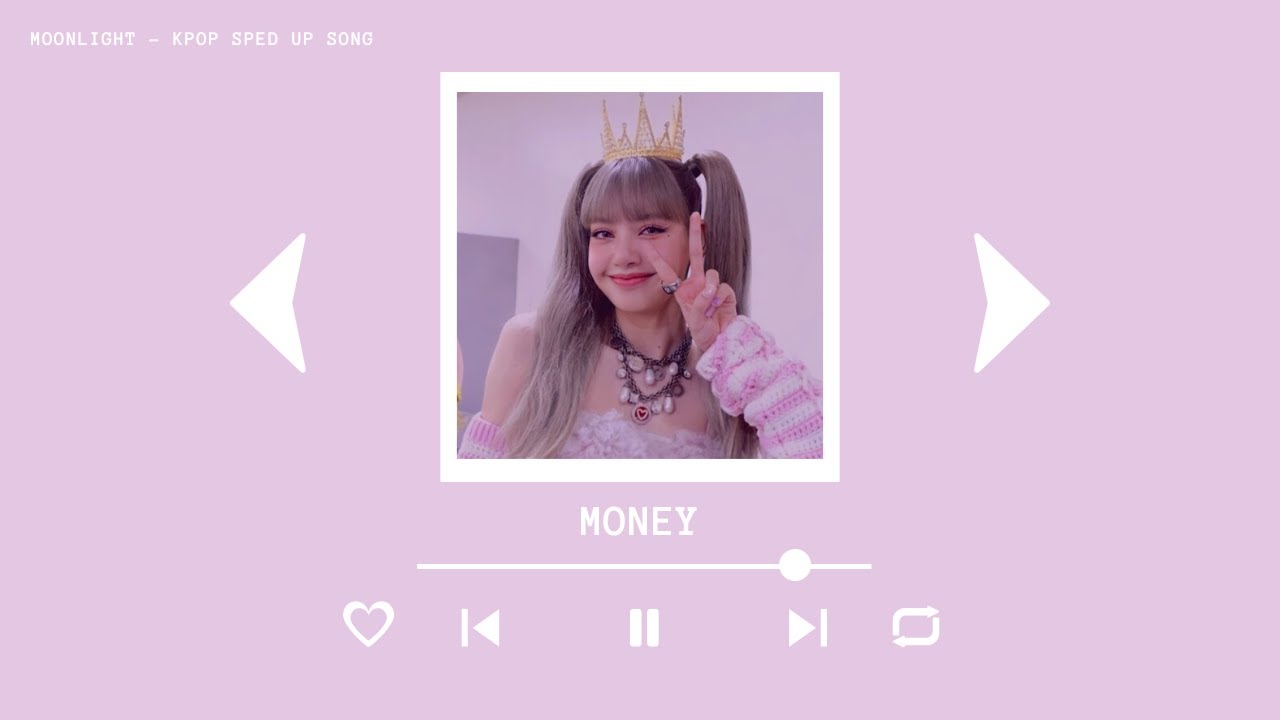 LISA - MONEY (sped up)