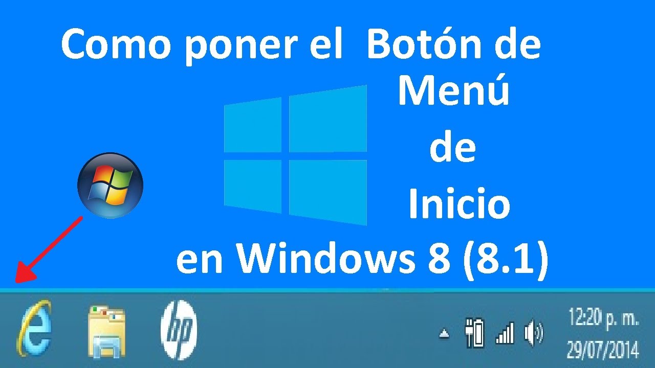 Como poner el  Botón de Menú de Inicio en Windows 8 (8.1)