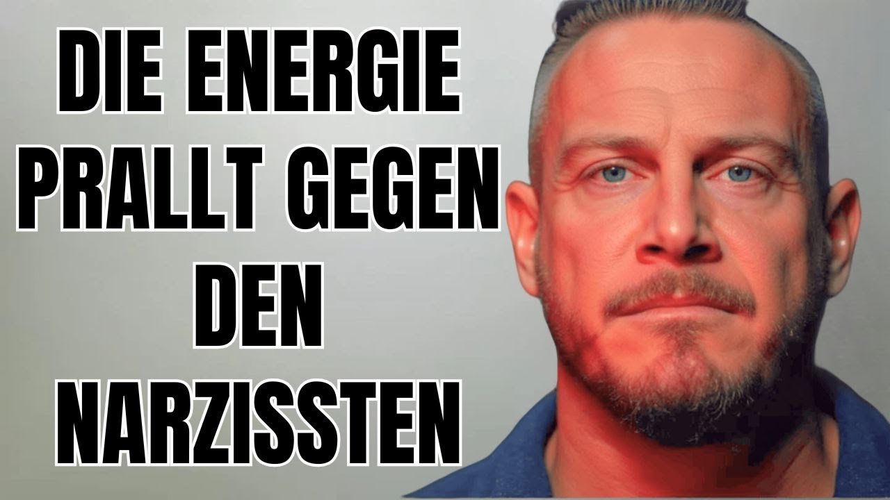 DIE ENERGIE DES NARZISSTEN PRALLT ENDLICH GEGEN IHN SELBST