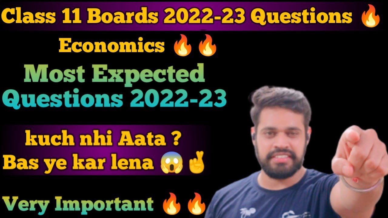Most Expected Questions in Economics | Class 11| Expected Topics for 2022-23 | Important Questions