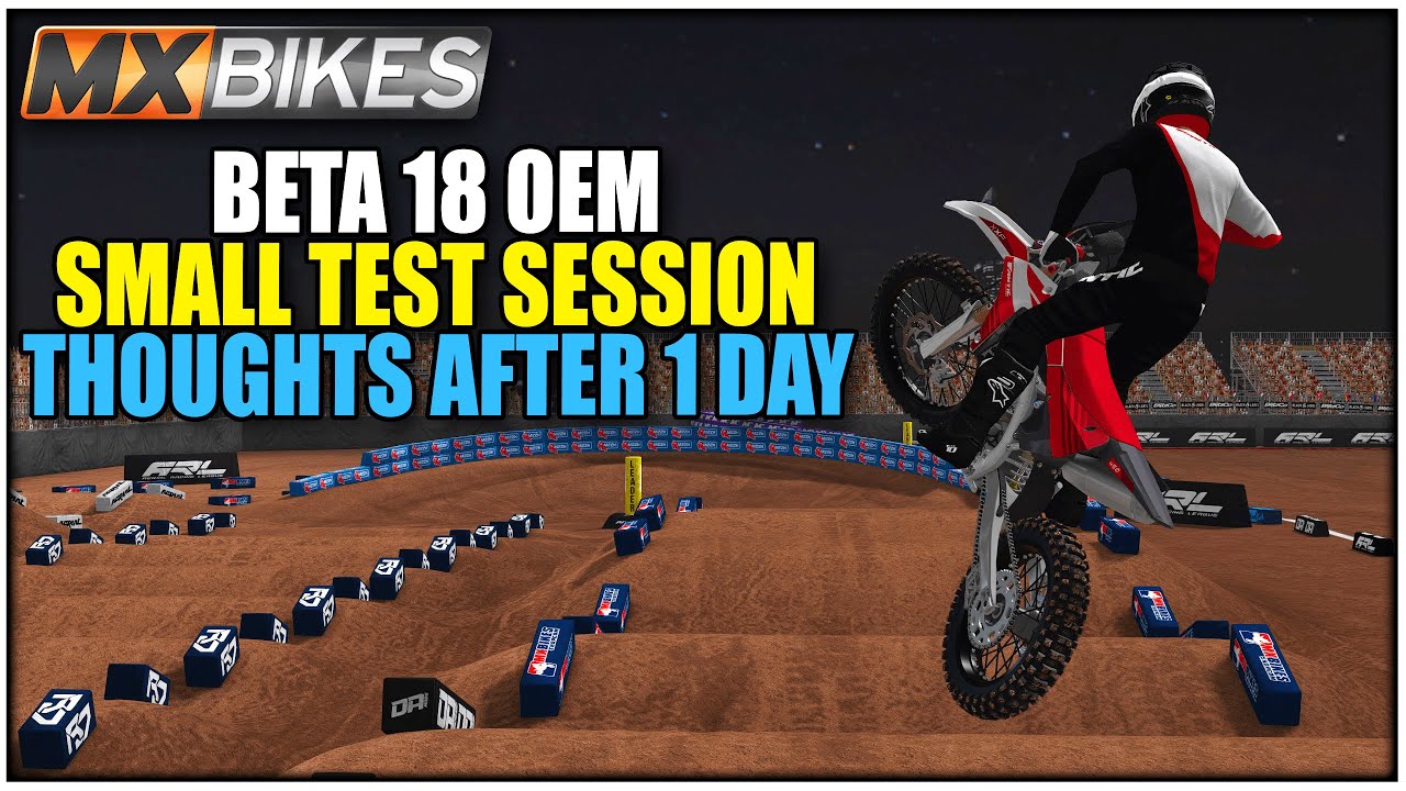 BETA 18 OEM Testing & Thoughts After Day 1!