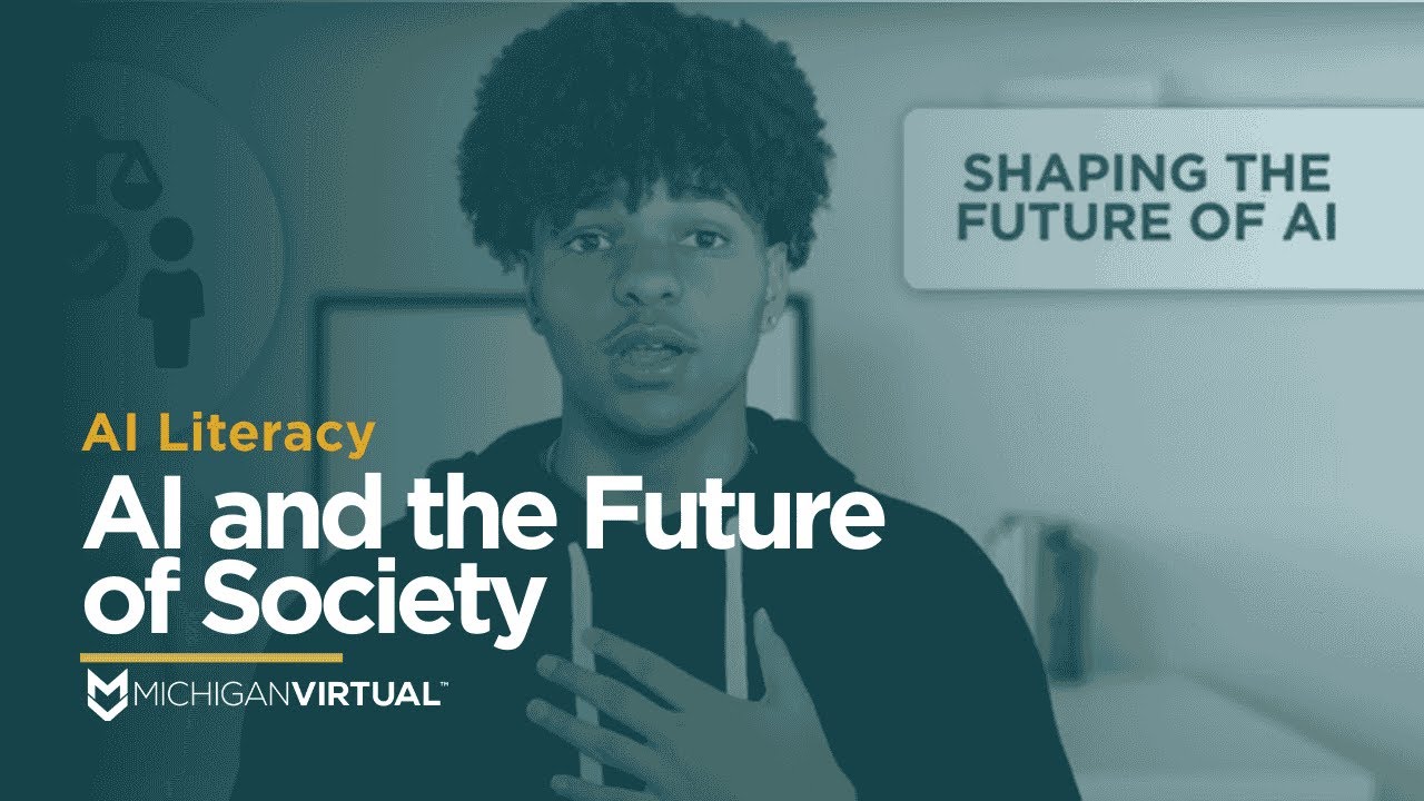 AI Literacy: AI and the Future of Society