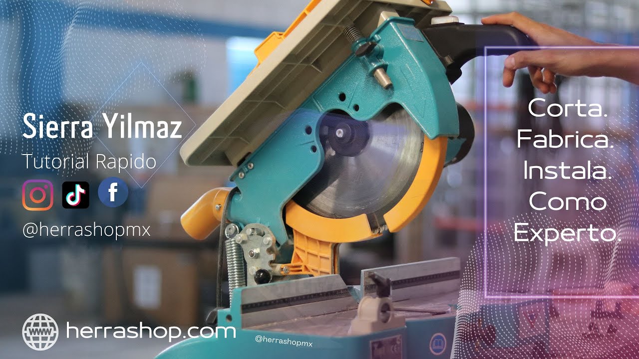 Sierra Yilmaz (cortes de aluminio)  [Herrashop, Herralum]