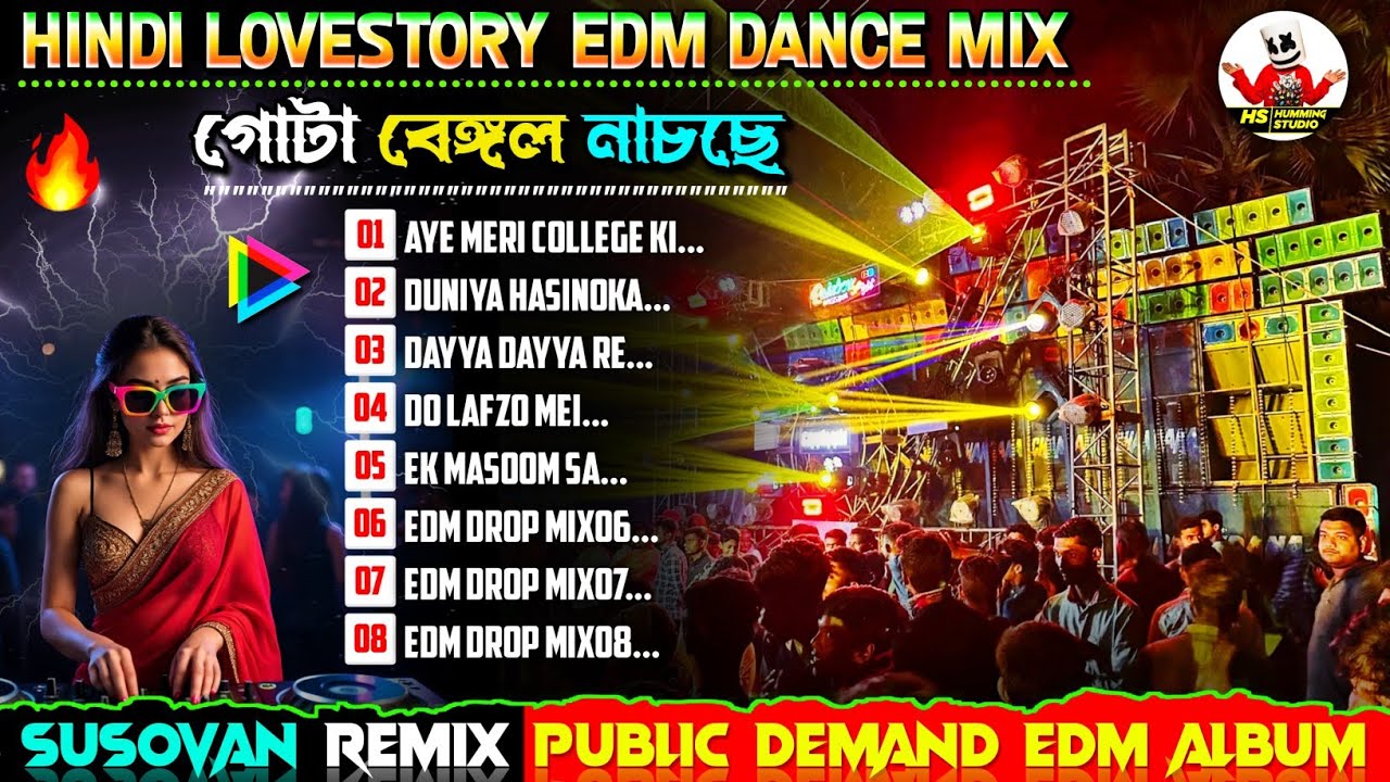 Hindi Lovestory Edm Dance Mix- DJ SUSOVAN REMIX✨dj siday remix Nonstop edm Songs✨Dj rj Remix 