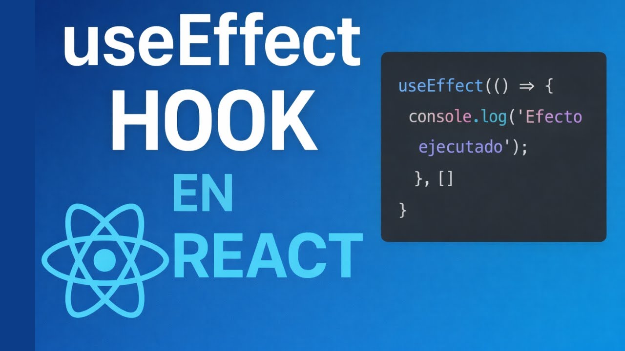 Aprende a usar el hook useeffect react | UseEffect hook en React