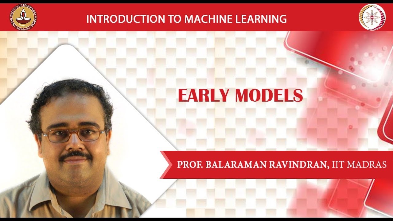 Week 5 Lecture 26 ANN I - Early Models