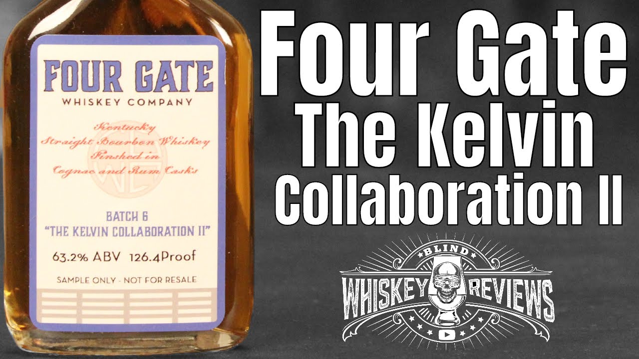 Four Gate Kelvin Collaboration II Bourbon Whiskey Review
