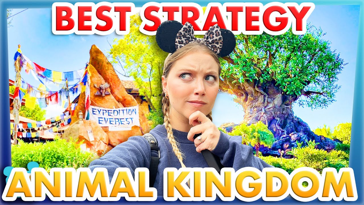 This is The BEST Strategy to do EVERYTHING in Disney World &mdash; Animal Kingdom
