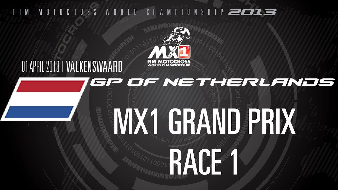 2013 MXGP of the Netherlands FULL MXGP (MX1) Race 1 - Motocross