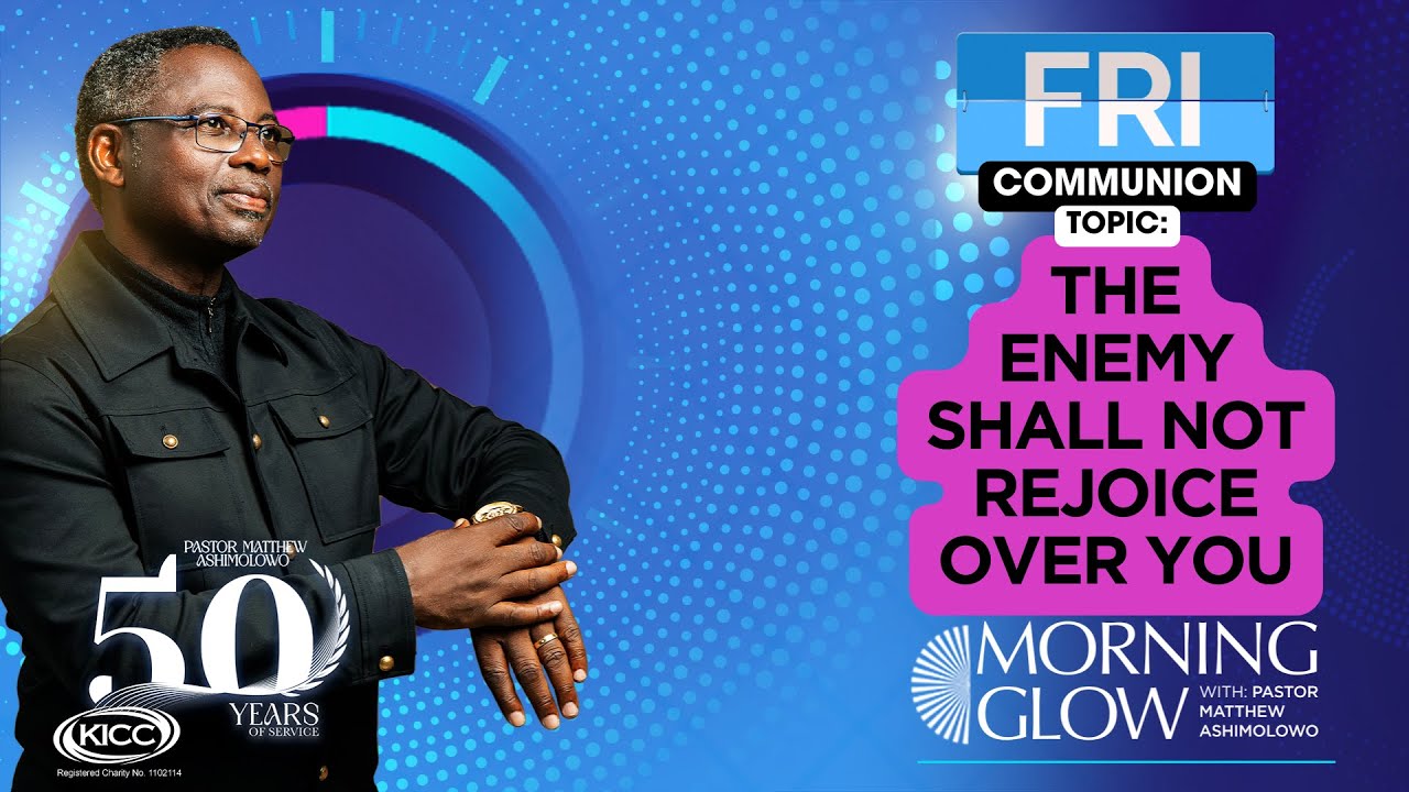 Matthew Ashimolowo | The Enemy Shall Not Rejoice Over You | 06-12-2024