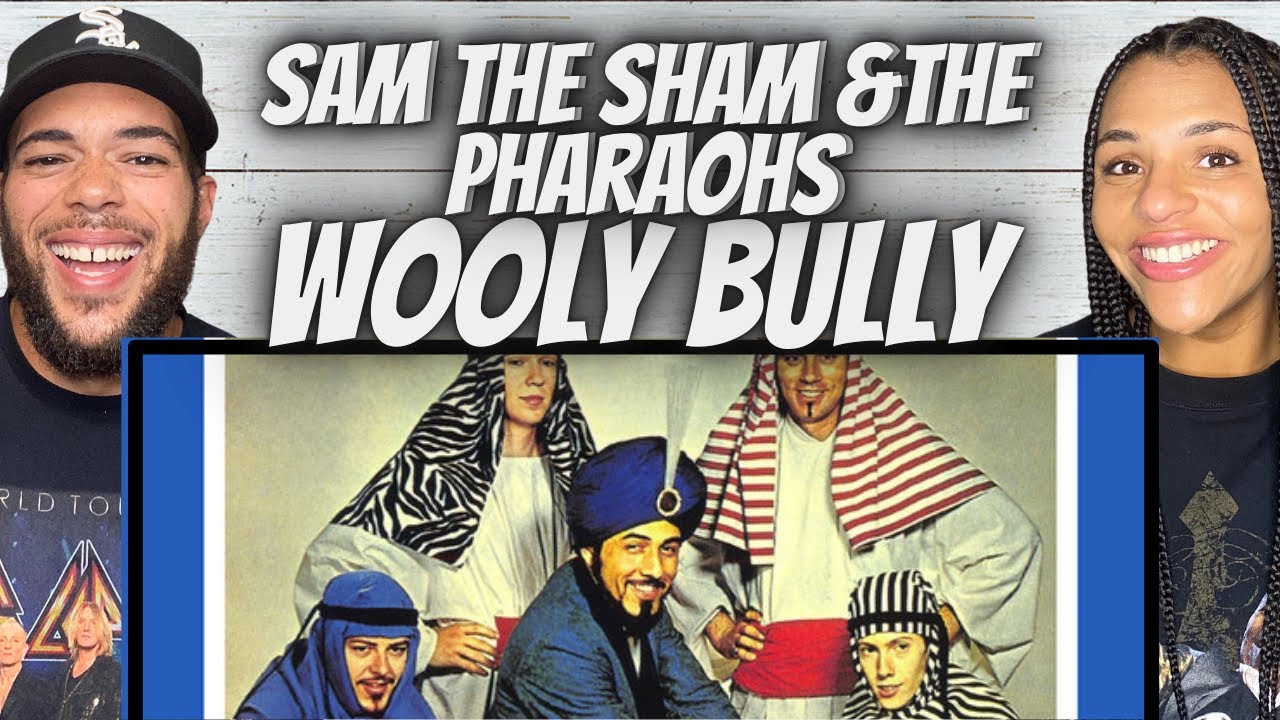 FIRST TIME HEARING Sam The Sham & The Pharaohs - Woolly Bully REACTION