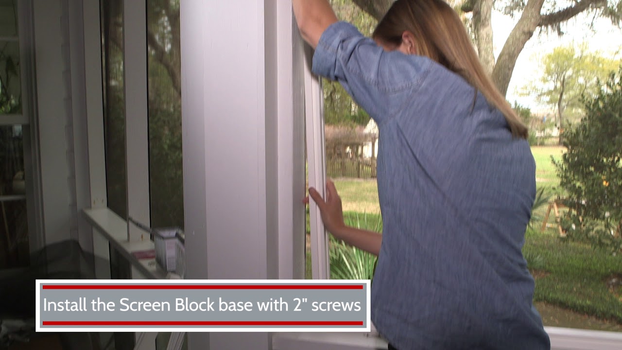 Screen Block + Screen Tight