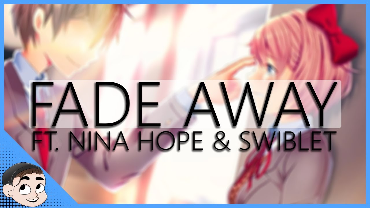 DOKI DOKI RELAPSE SONG ▶ Fade Away [FT. 