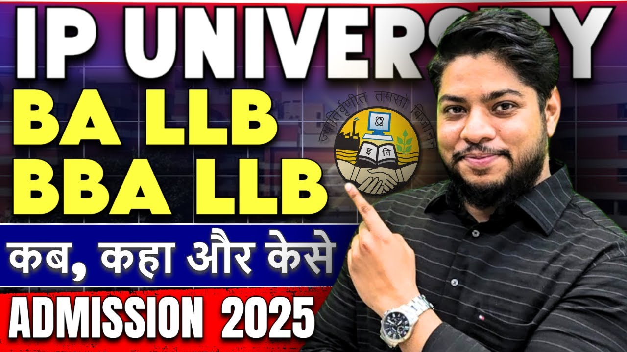 IP University BA LLB BBA LLB Admission Update 2025 IMPORTANT Steps after CLAT Exam (GGSIPU)