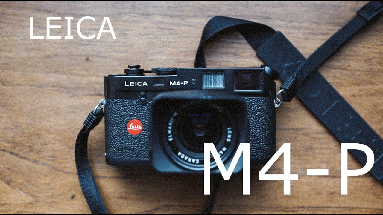 Leica M4-P Secrets... and is the Leica M4-P better than the M6?
