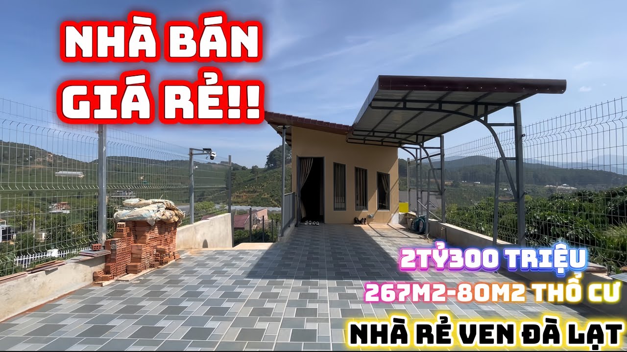 Nhà Ven Đà Lạt| Nhà diện tích 267m2-81m2 thổ cư 2tỷ300 triệu còn thương lượng.Rộng, rẻ ở ven Đà Lạt