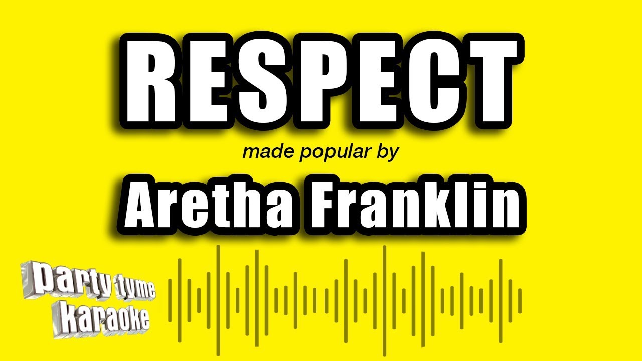 Aretha Franklin - Respect (Karaoke Version)