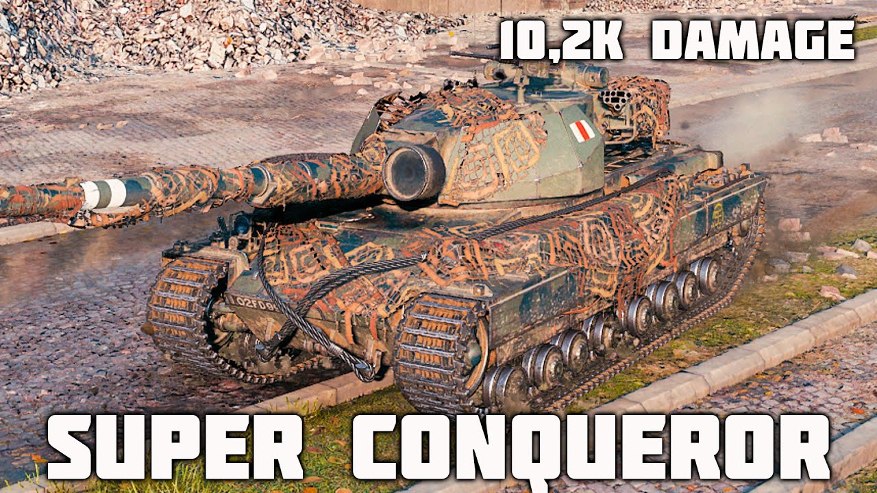Super Conqueror WoT – 4Kills, 10,2K Damage