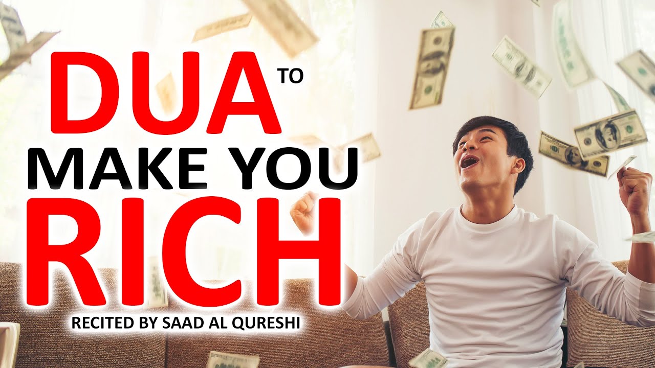 THIS DUA WILL MAKE YOU RICH