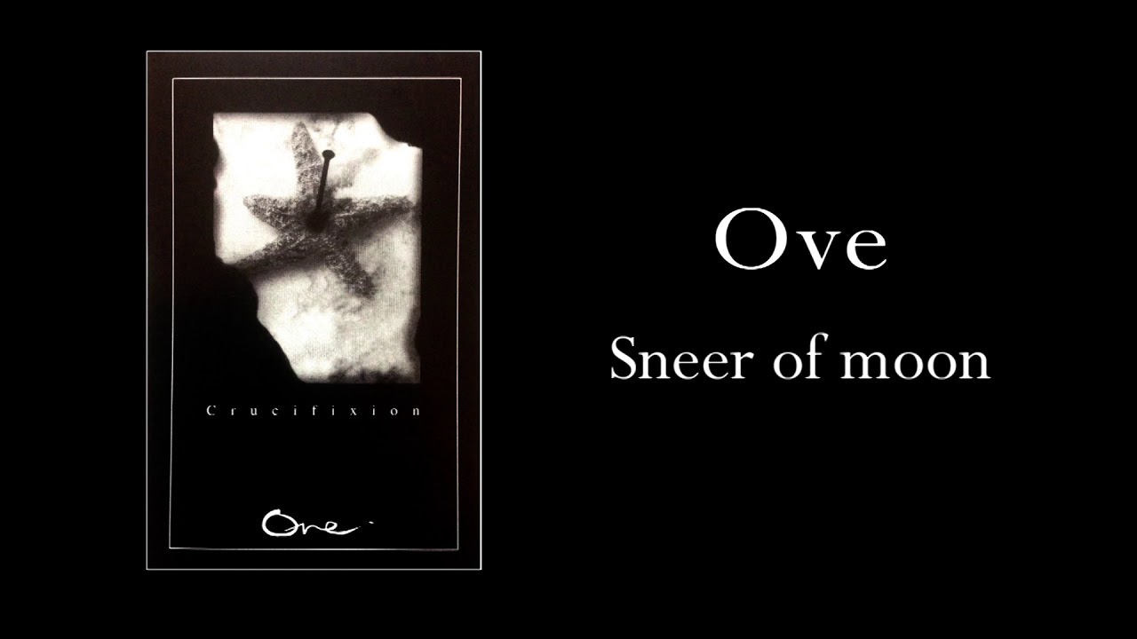 Ove　Sneer of moon