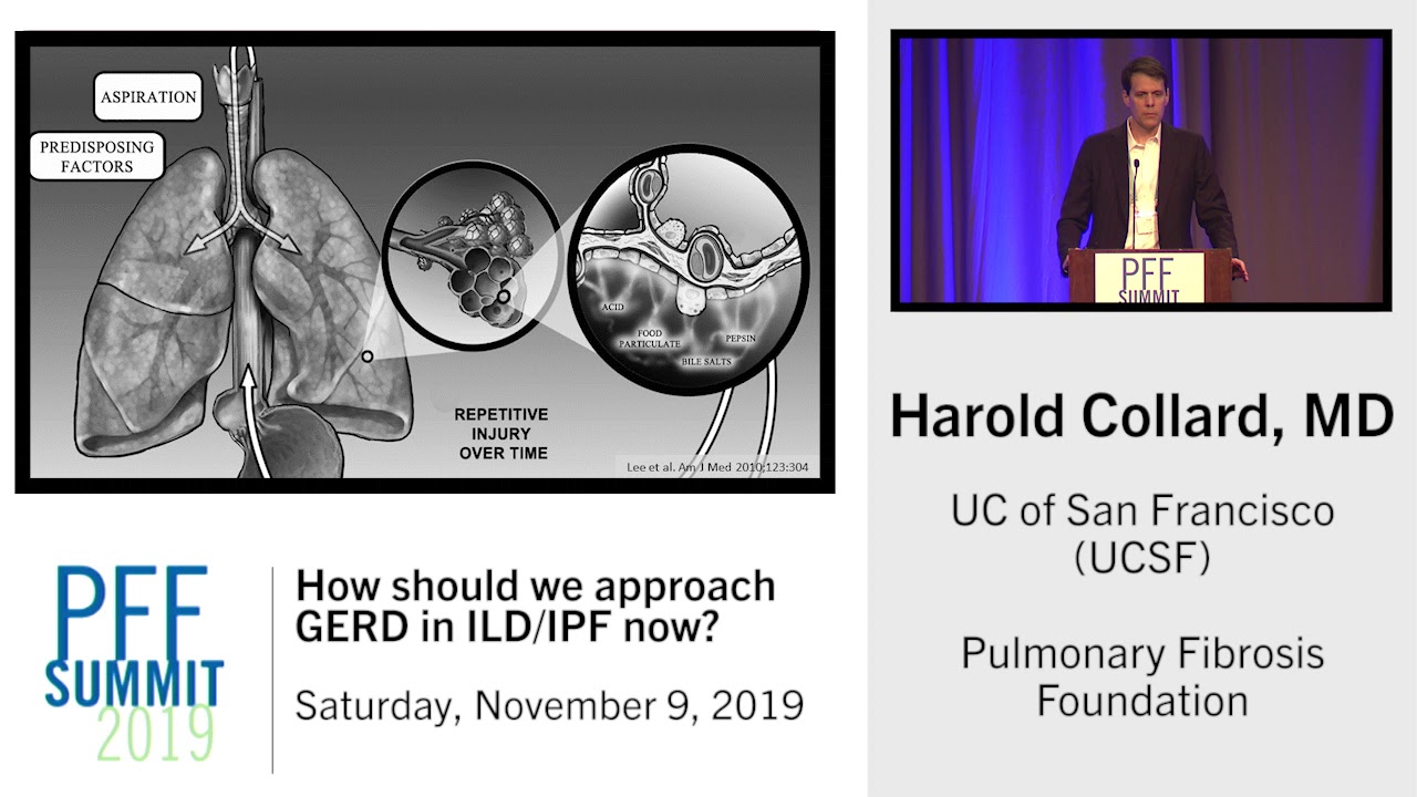 How Should We Approach GERD in ILD/IPF Now? | Harold R. Collard, MD