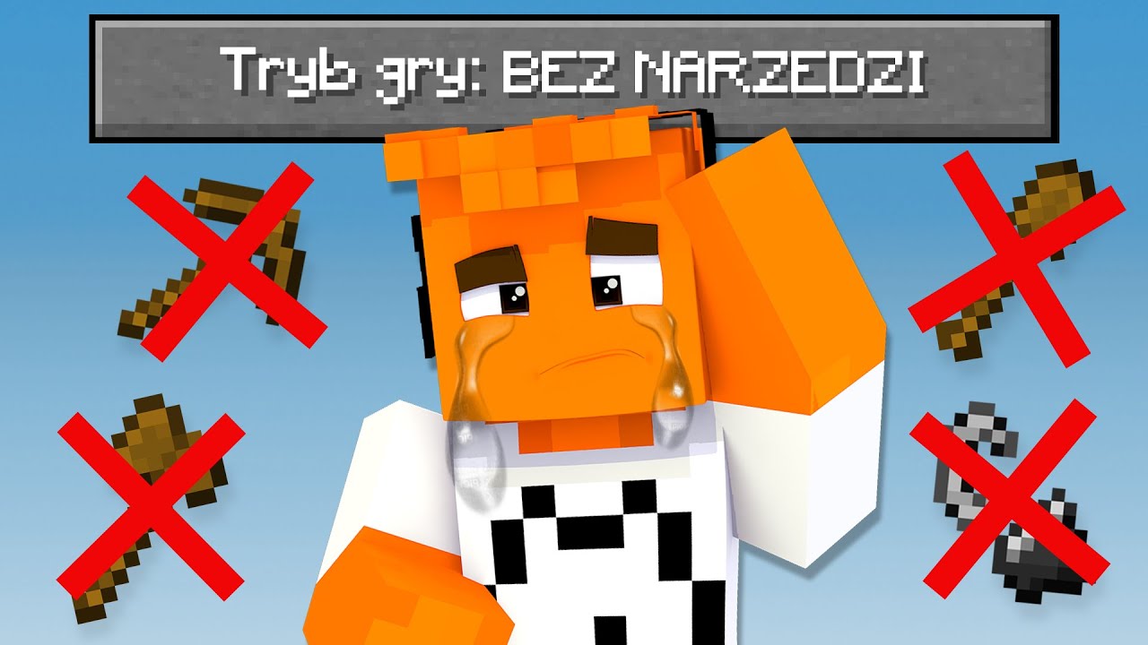 Przechodzę Minecraft, ALE bez NARZĘDZI *trudne*