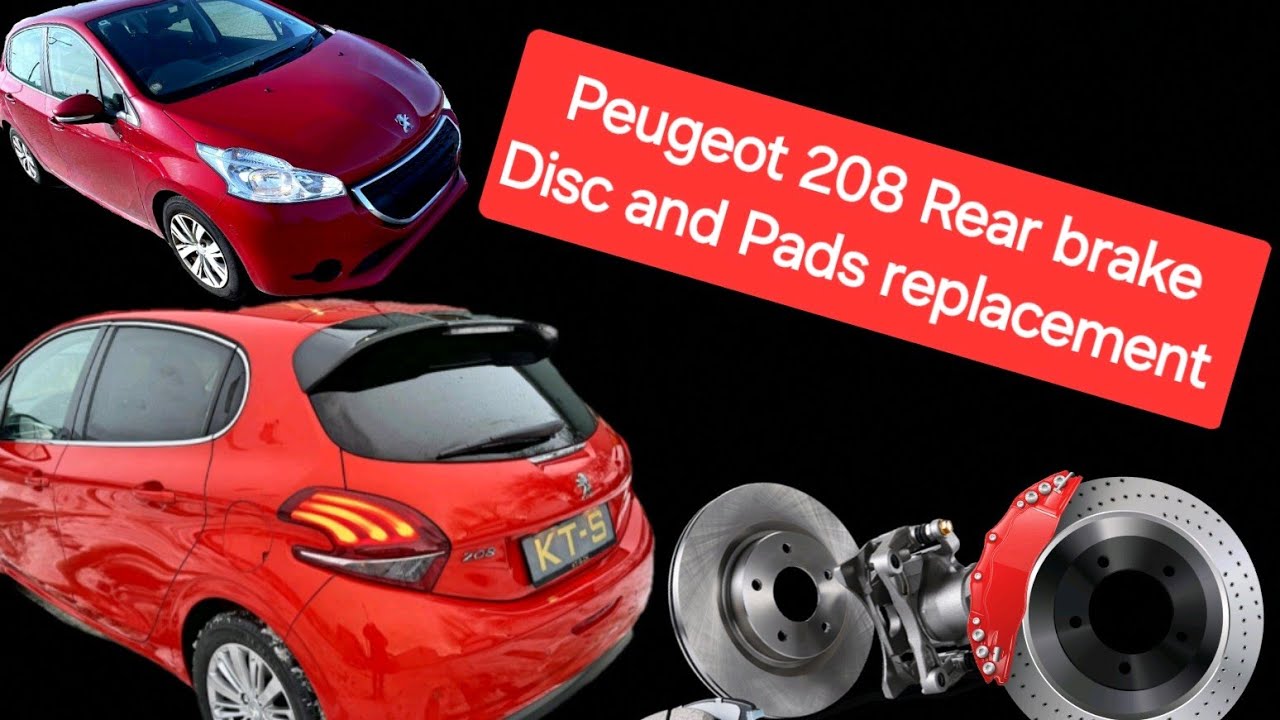 Peugeot 208 Rear Brake Disc And Pads Replacement