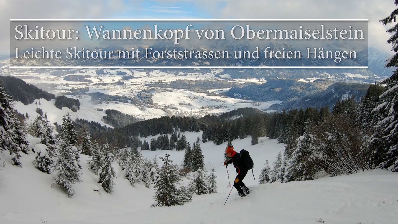 Skitour: Wannenkopf von Obermaiselstein  - eine leichte Skitour über Forststrassen und freie Hänge