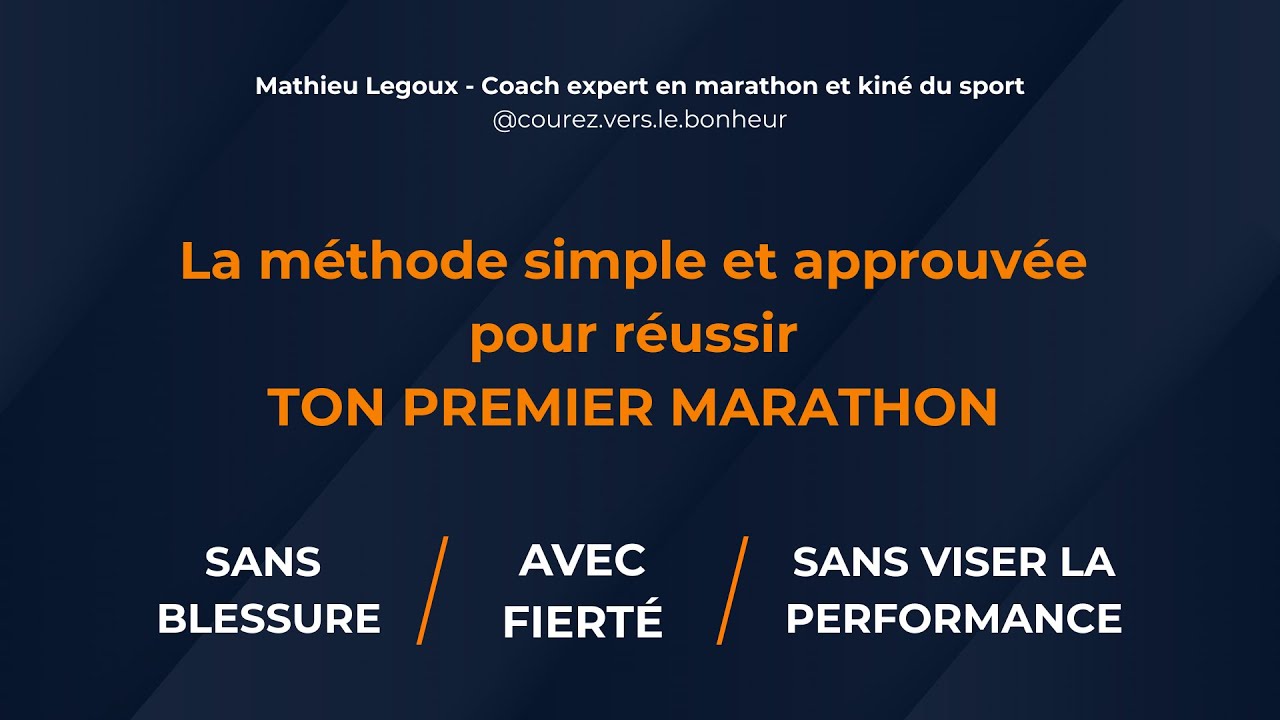 Conférence Marathon en direct : La méthode simple et approuvée pour le réussir