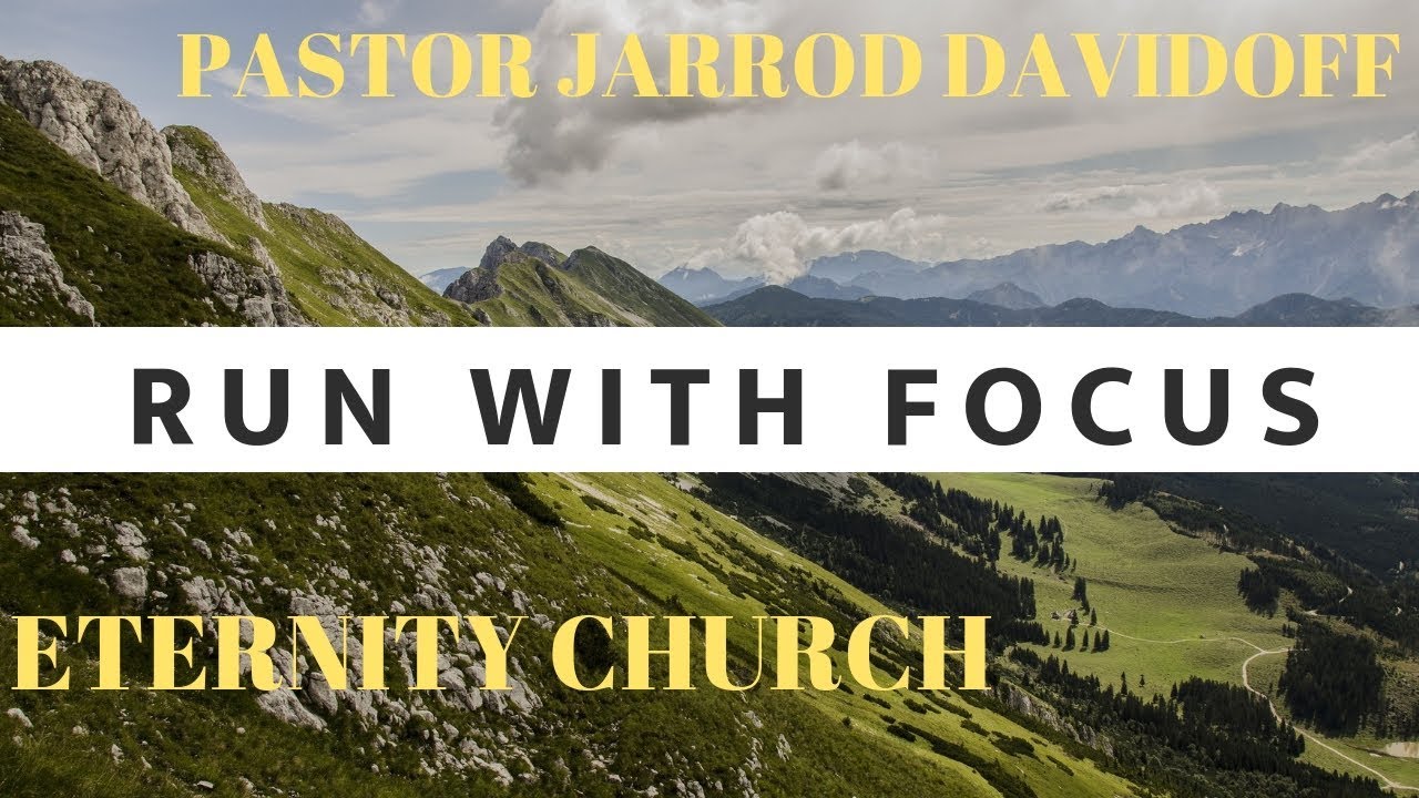 Run With Focus | Jarrod Davidoff