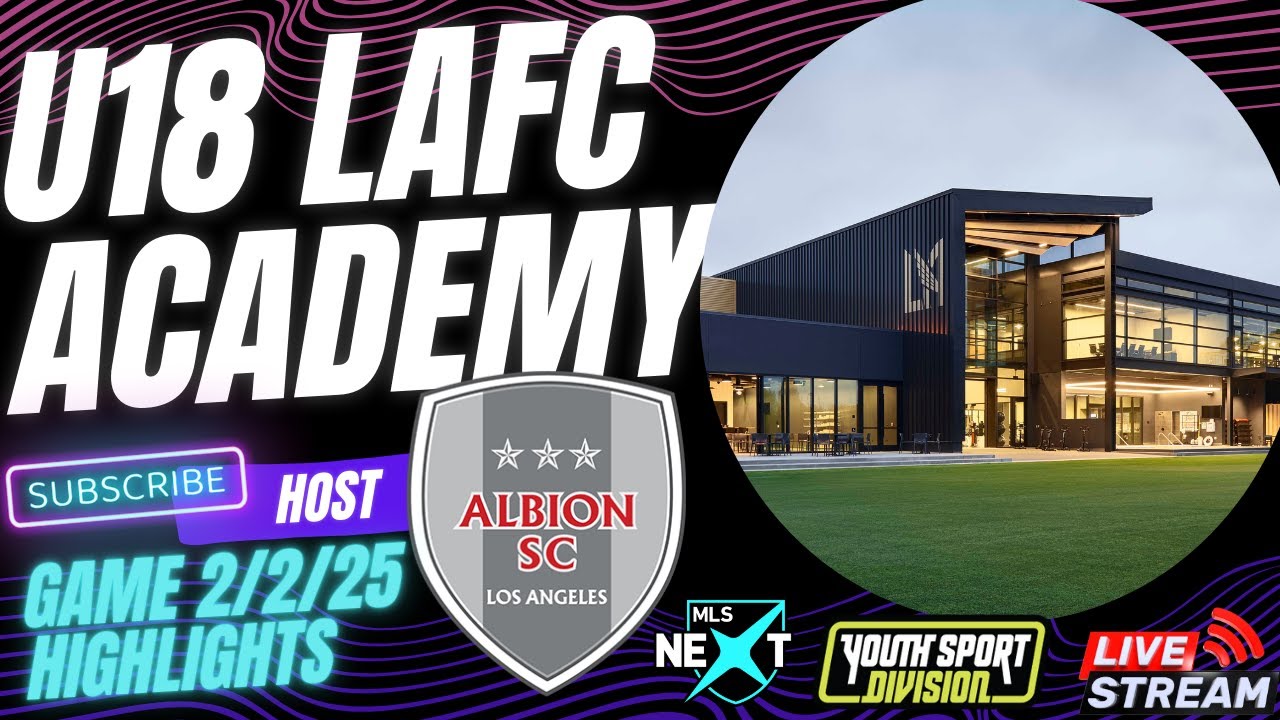 U19 LAFC MLS NEXT GAME AGAINST U19 ALBION LA, THE 18'S KEEP A LATE LEAD TO WIN AGAINST THE OLDERS.
