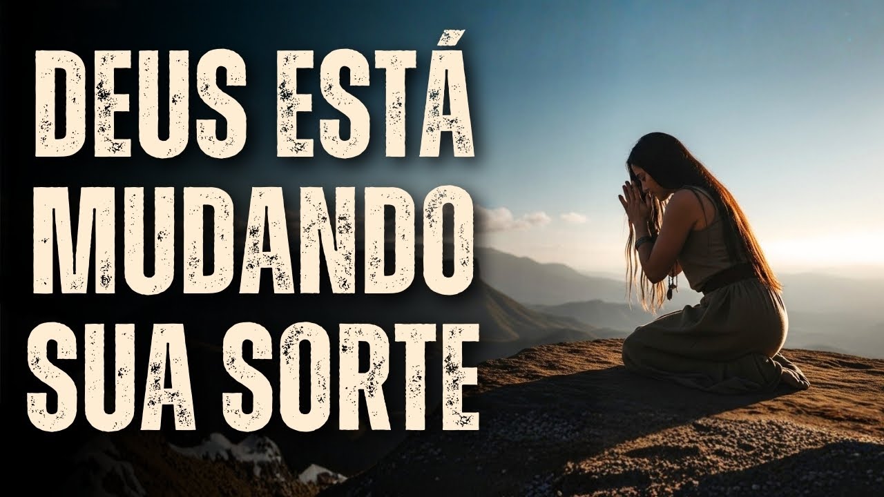 DEUS JÁ ESTÁ MEXENDO EM LUGARES QUE VOCÊ NÃO ALCANÇA: VOCÊ VAI VIVER UMA GRANDE VIRADA