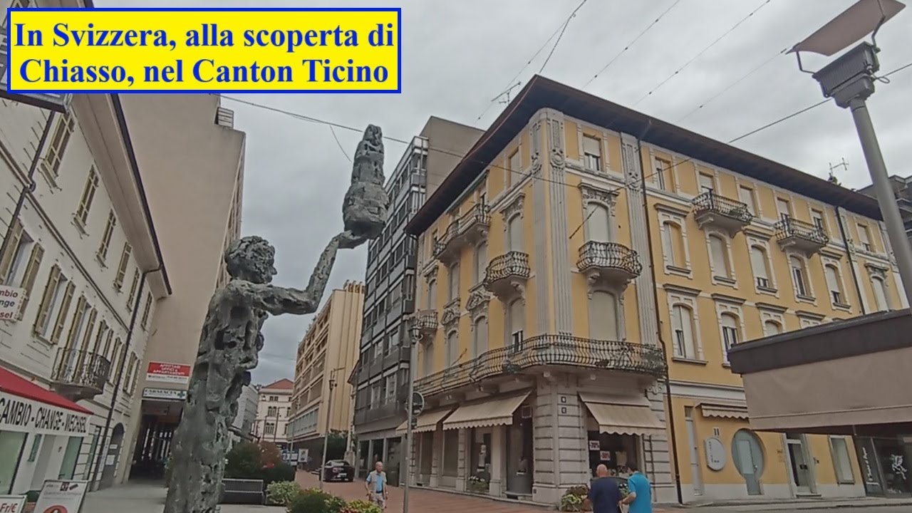 In Svizzera, alla scoperta di Chiasso, nel Canton Ticino