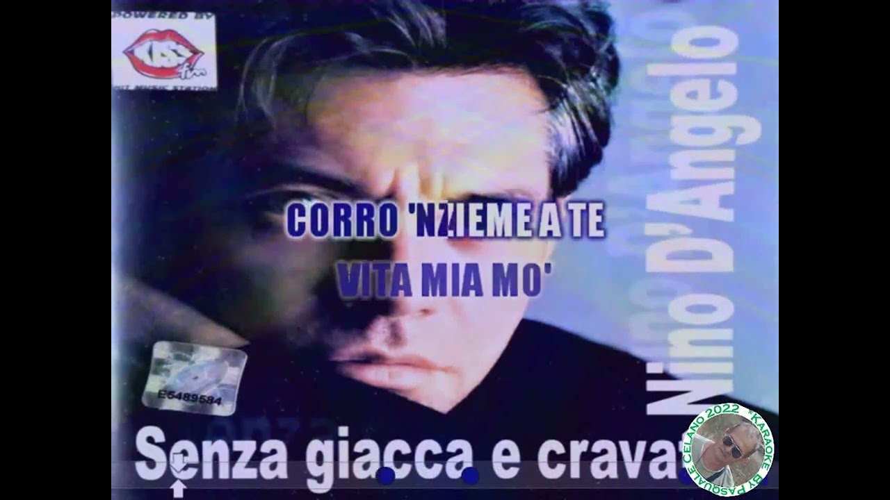 Nino D'Angelo   Senza giacca e cravatta KARAOKE FAIR USE
