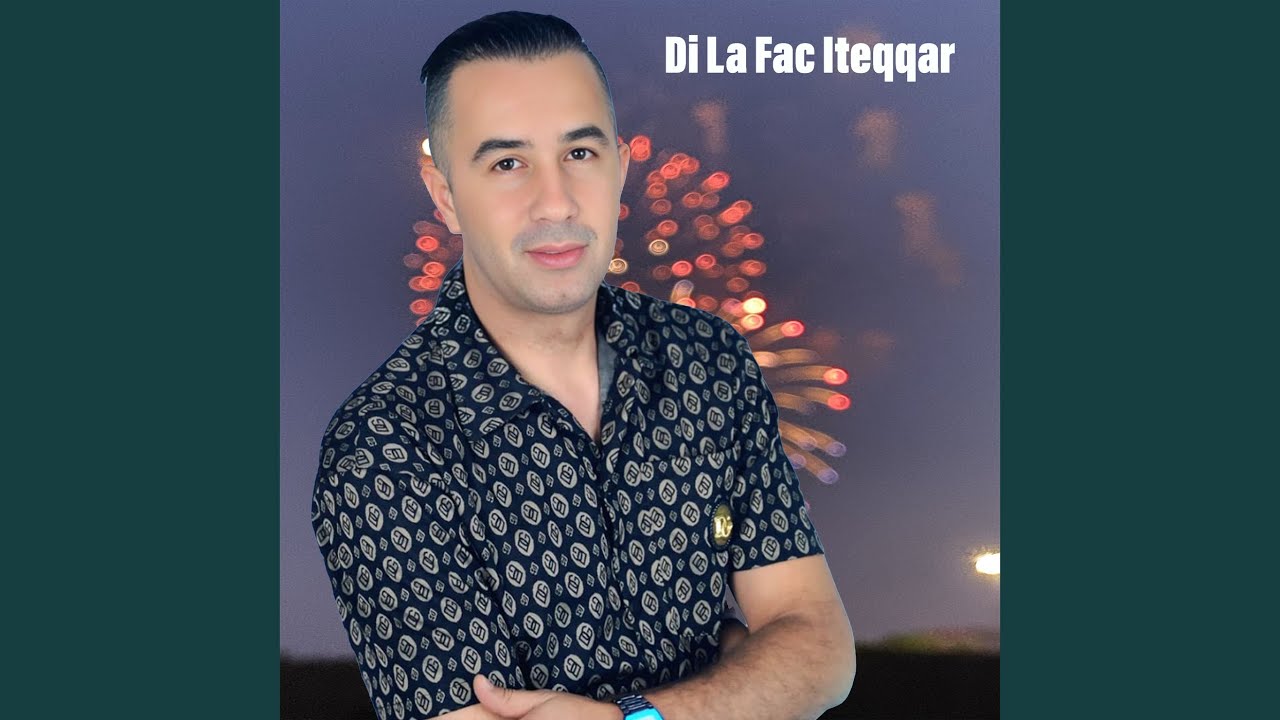 Di La Fac Iteqqar